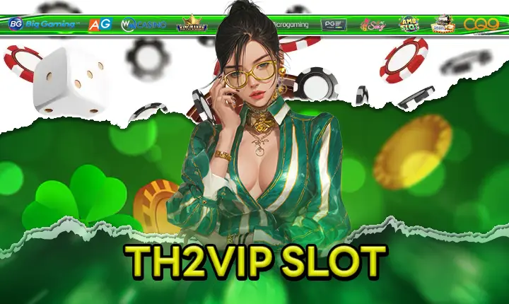 TH2VIP SLOT Feature Image